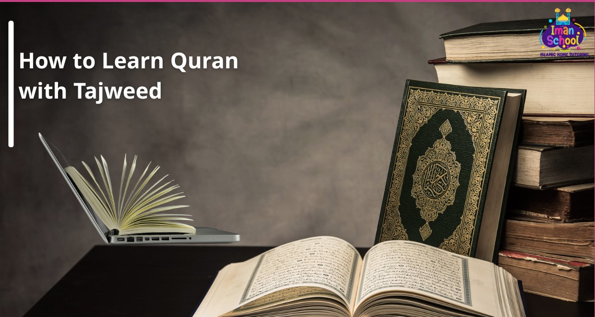How to Learn Quran with Tajweed: A Beginner’s Guide