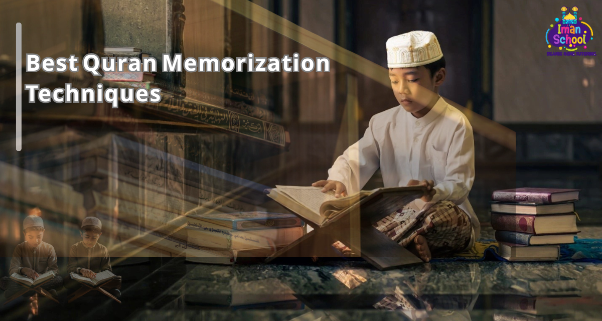 Best Quran Memorization Techniques for All Ages