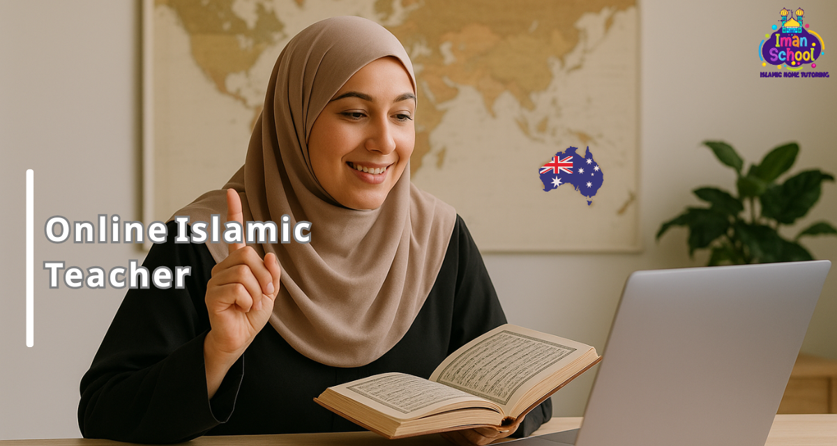 Best Online Islamic Teacher in Australia for Kids & Adults