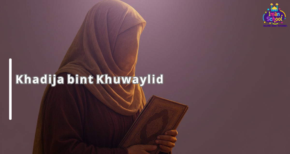 Khadija bint Khuwaylid: Mother of the Believers