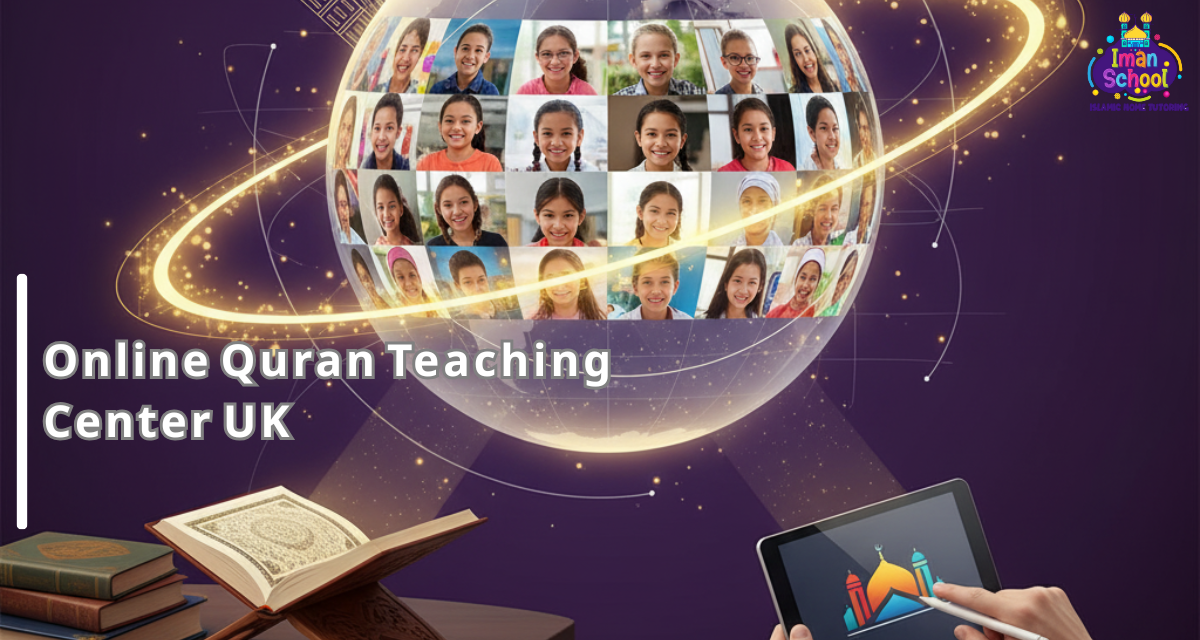 Best Online Quran Teaching Center UK - Iman School