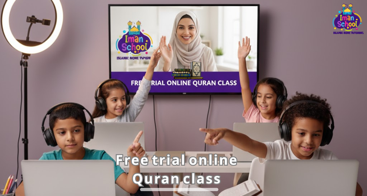 Free Trial Online Quran Class